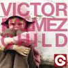 VICTOR PALMEZ - Child